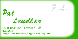 pal lendler business card
